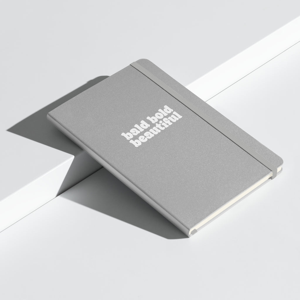 Bald. Bold. Beautiful Journal