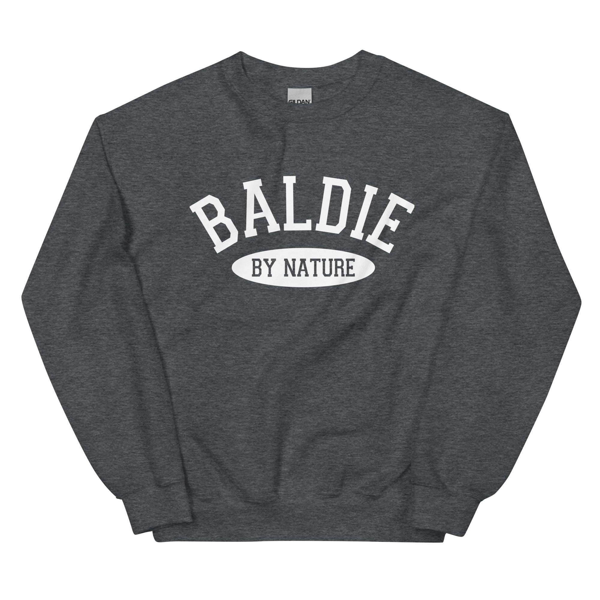 Baldie by Nature Crewneck