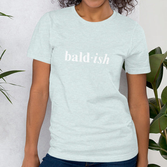 Bald•ish T-shirt