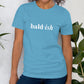 Bald•ish T-shirt